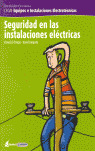 SEGURIDAD EN LAS INSTALACIONES ELECTRICAS
