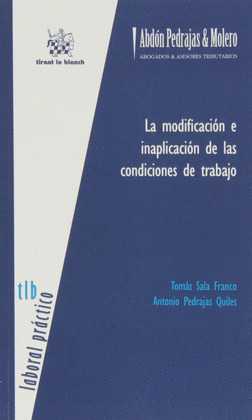 LA MODIFICACIÓN E INAPLICACIÓN DE LAS CONDICIONES DE TRABAJO