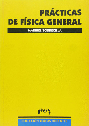 PRACTICAS DE FISICA GENERAL