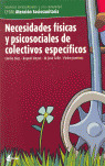NECESIDADES FISICAS Y PSICOSOCIALES DE COLECTIVOS ESPECIFICOS