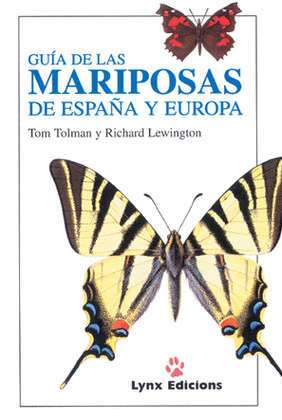 GUIA DE LAS MARIPOSAS DE ESPAÑA Y EUROPA