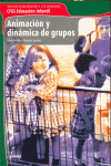 ANIMACION Y DINAMICA DE GRUPOS, CICLO FORMATIVO GRADO SUPERIOR DE EDUCACION INFA
