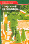 JUEGO INFANTIL Y SU METODOLOGÍA, EL