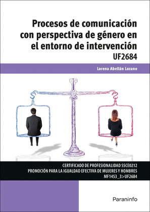 PROCESOS DE COMUNICACION CON PERSPECTIVA DE GENERO EN EL ENTORNO DE INTERVENCION