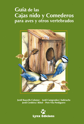 GUIA DE LAS CAJAS NIDO Y COMEDEROS