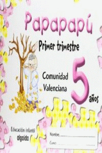 (VAL).(07).PAPAPAPU 5 AÑOS-1O.TRIM
