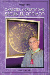 CARACTER Y CREATIVIDAD SEGUN EL ZODIACO