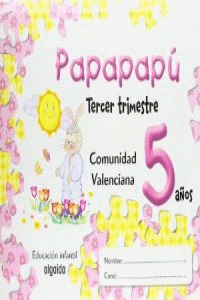 (VAL).(07).PAPAPAPU 5 AÑOS-3O.TRIM