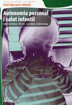 AUTONOMÍA PERSONAL I SALUT INFANTIL