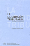 LIQUIDACION TRIBUTARIA, LA