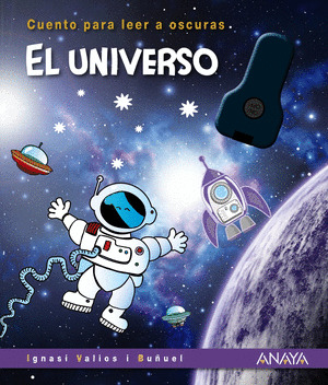 CUENTO PARA LEER A OSCURAS: EL UNIVERSO
