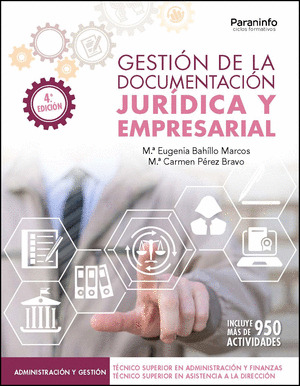GESTION DE LA DOCUMENTACION JURIDICA Y EMPRESARIAL 4.ª EDICION 2024
