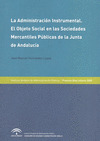 ADMINISTRACION INSTRUMENTAL OBJETO SOCIAL SOCIEDADES MERCANT