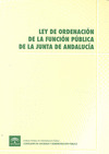 LEY DE ORDENACIÓN DE LA FUNCIÓN PÚBLICA DE LA JUNTA DE ANDALUCÍA