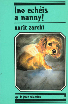LJC. ­NO ECHEIS A NANNY! (DESDE 6 AÑOS)