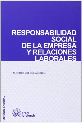 RESPONSABILIDAD SOCIAL DE LA EMPRESA Y RELACIONES LABORALES 11