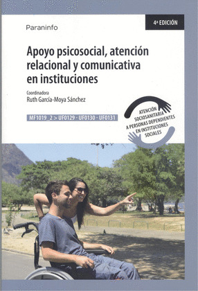 APOYO PSICOSOCIAL, ATENCION RELACIONAL Y COMUNICATIVA EN INSTITUCIONES