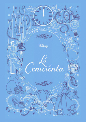 CENICIENTA, LA (TESOROS DE LA ANIMACIÓN)