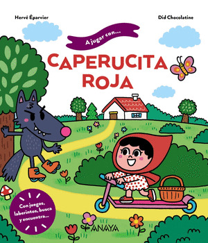 A JUGAR CON... CAPERUCITA ROJA