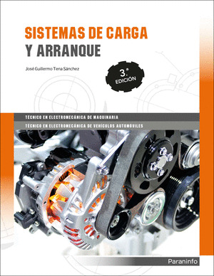 SISTEMAS DE CARGA Y ARRANQUE 3.ª EDICION
