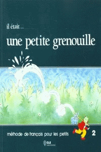2. (LIVRE) IL ETAIT...UNE PETITE GRENOUILLE