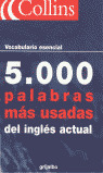 5.000 PALABRAS MAS USADAS DEL INGLES ACTUAL