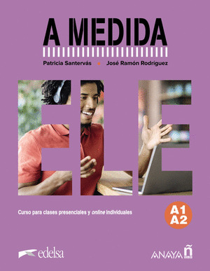 A MEDIDA. (NIVEL A1-A2)
