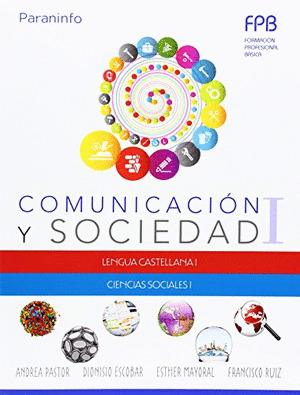 COMUNICACIÓN Y SOCIEDAD I (FPB. FORMACIÓN PROFESIONAL BÁSICA)
