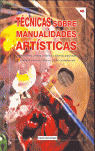 TECNICAS SOBRE MANUALIDADES ARTISTICAS