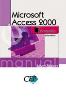 MANUAL MICROSOFT ACCESS 2000 BÁSICO
