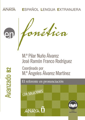 FONETICA. NIVEL AVANZADO B2. LIBRO DIGITAL (ED. 2022)