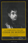 TURBULENTA VIDA DEL CONDE DE MONTIJO