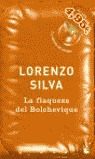 LA FLAQUEZA DEL BOLCHEVIQUE