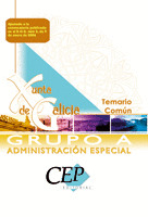TEMARIO COMUN OPOSICIONES GRUPO A ADMINISTRACION ESPECIAL XUNTA DE GALICIA