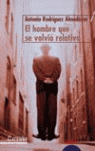 EL HOMBRE QUE SE VOLVIO RELATIVO