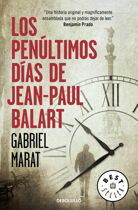 PENÚLTIMOS DÍAS DE JEAN-PAUL BALART, LOS