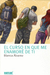 CURSO EN QUE ME ENAMORE DE TI