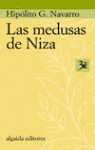 LAS MEDUSAS DE NIZA