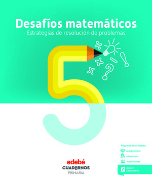 DESAFIOS MATEMATICOS. ESTRATEGIAS DE RESOLUCION DE PROBLEMAS 5