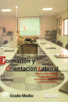 FORMACION Y ORIENTACION LABORAL GRADO MEDIO