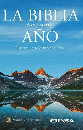 BIBLIA EN 1 AÑO, LA. TU ENCUENTRO DIARIO CON DIOS