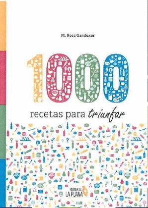 1000 RECETAS PARA TRIUNFAR