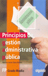 CFP(GM). PRINCIPIOS GESTION ADMTVA.PUBLICA (2006)
