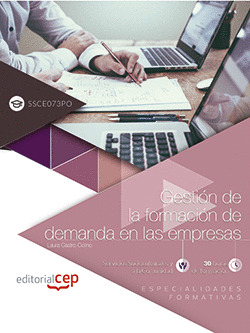 GESTION DE LA FORMACION DE DEMANDA EN LAS EMPRESAS (SSCE073PO). ESPECIALIDADES F
