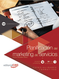 PLANIFICACION DEL MARKETING DE SERVICIOS (COMM041PO). ESPECIALIDADES FORMATIVAS