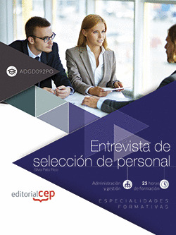 ENTREVISTA DE SELECCION DE PERSONAL (ADGD092PO). ESPECIALIDADES FORMATIVAS