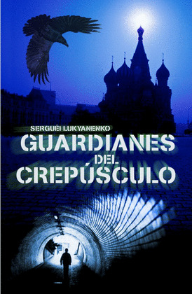 GUARDIANES DEL CREPUSCULO