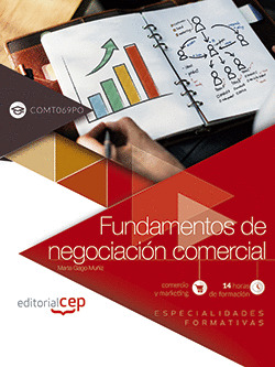 FUNDAMENTOS DE NEGOCIACION COMERCIAL (COMT069PO). ESPECIALIDADES FORMATIVAS