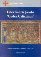 LIBER SANCTI JACOBI CODEX CALIXTINUS