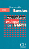 VOCABULAIRE EXPLIQUE DU FRANCAIS INTERMEDIAIRE